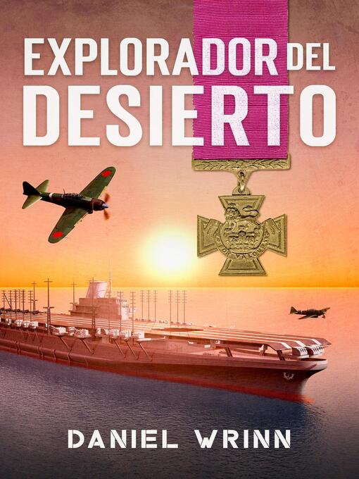 Title details for Explorador del Desierto by Daniel Wrinn - Available